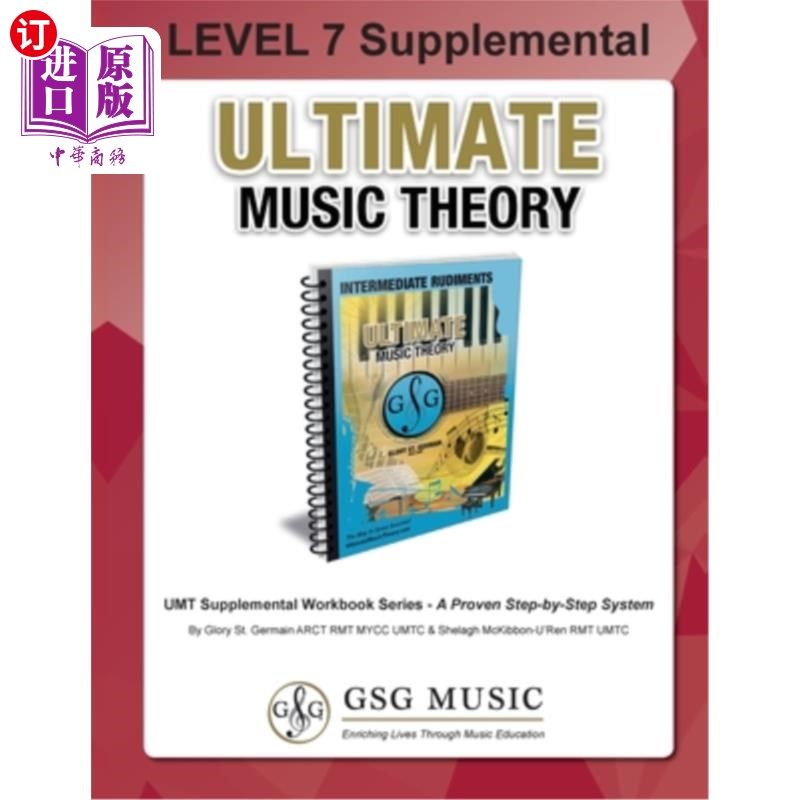 海外直订LEVEL 7 Supplemental - Ultimate Music Theory: The LEVEL 7 Supplemental Workbook  7级补充-终极音乐理论:7级补