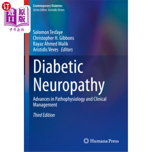 海外直订医药图书Diabetic Neuropathy: Advances in Pathophysiology and Clinical Management 糖尿病神经病变:病理生理学