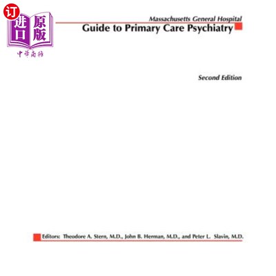 海外直订医药图书Massachusetts General Hospital Guide to Primary Care Psychiatry 马萨诸塞州总医院初级保健精神病学指