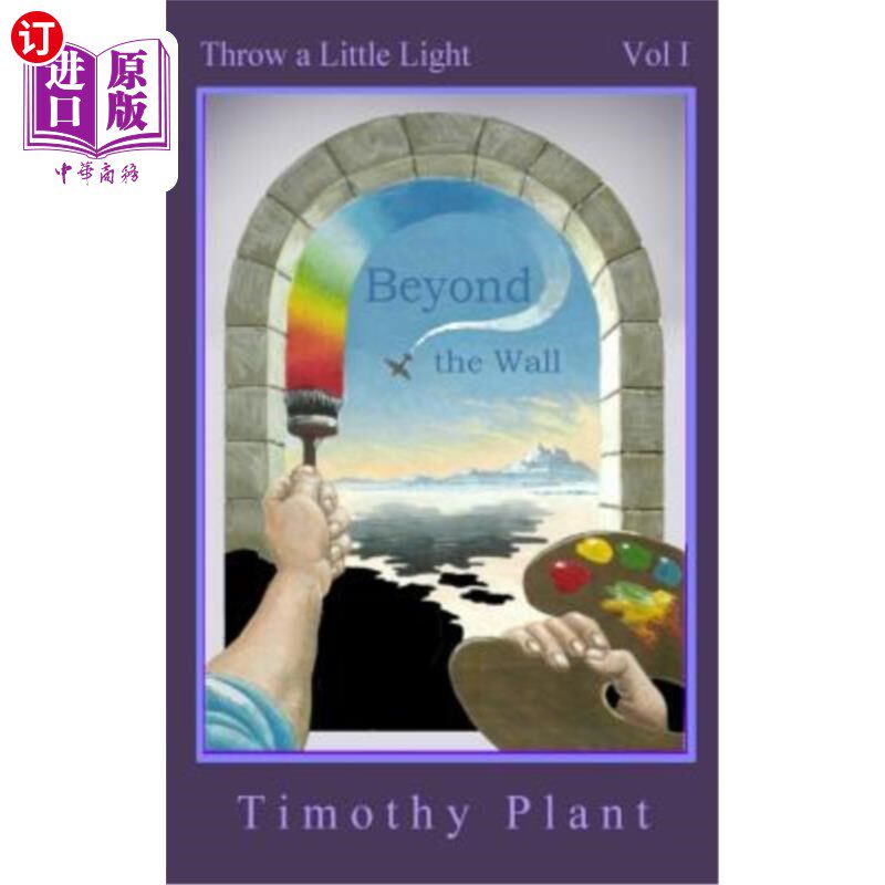 海外直订Beyond the Wall: Throw a Little Light - Vol 1 墙外:扔一点光-卷1