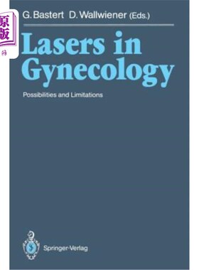 海外直订医药图书Lasers in Gynecology: Possibilities and Limitations 妇科激光：可能性和局限性