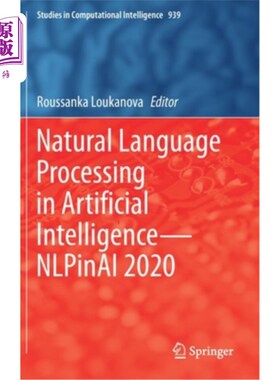 海外直订Natural Language Processing in Artificial Intelligence--Nlpinai 2020 人工智能中的自然语言处理——Nlpinai 2020