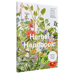 草本手册 纽约植物园 珍本收藏中的50篇文字和艺术 英文原版 Herbal Handbook The New York Botanical Garden【中商原版】