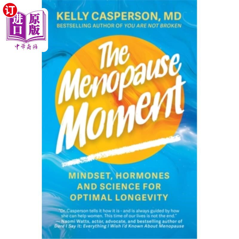 海外直订医药图书The Menopause Moment: Mindset, Hormones and Science for Optimal Longevity 更年期时刻：心态、荷尔蒙