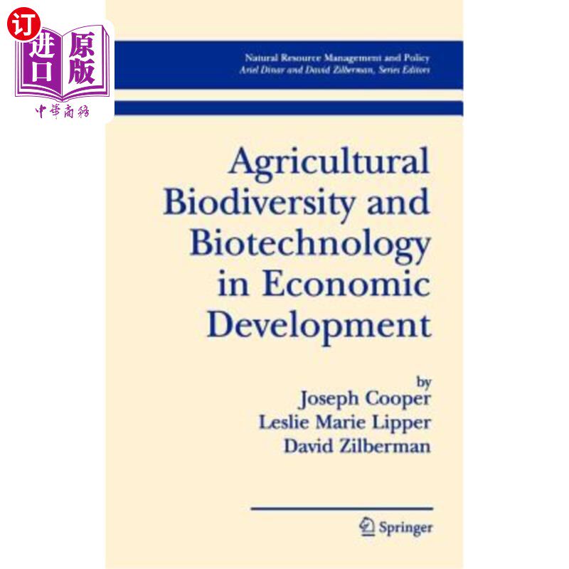 海外直订Agricultural Biodiversity and Biotechnology in Economic Development 经济发展中的农业生物多样性和生物技术