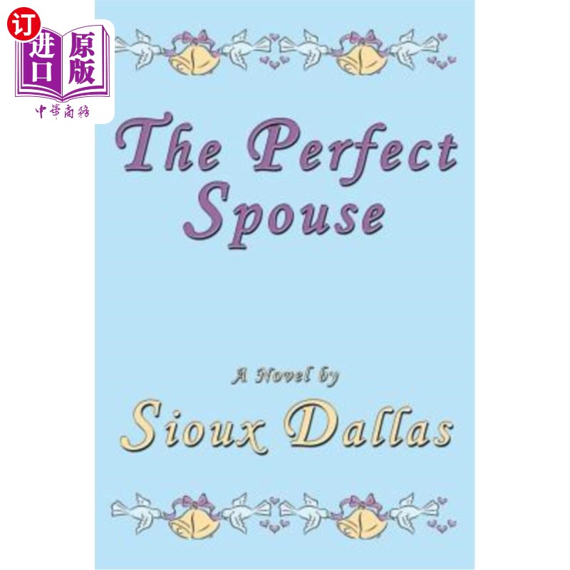 海外直订The Perfect Spouse 完美的伴侣