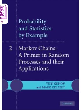 海外直订Probability and Statistics by Example: Volume 2, Markov Chains: A Primer in Rand 概率统计实例：第二卷，马尔