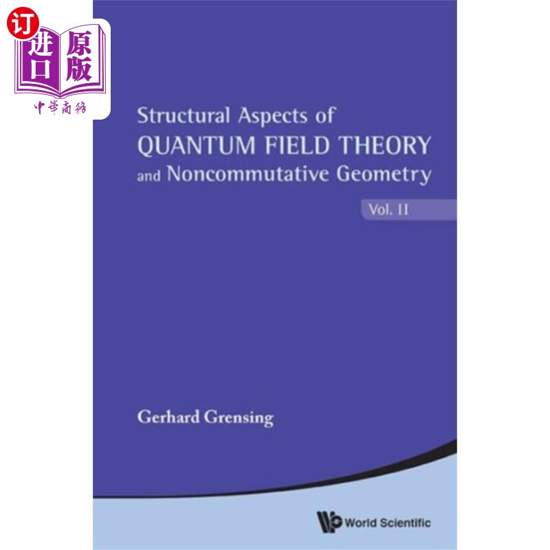 海外直订Structural Aspects Of Quantum Field Theory And N... 量子场论和非对易几何的结构方面(2卷)