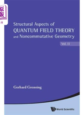 海外直订Structural Aspects Of Quantum Field Theory And N... 量子场论和非对易几何的结构方面(2卷)