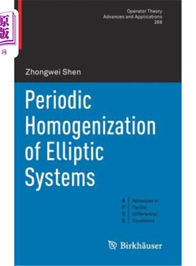 海外直订Periodic Homogenization of Elliptic Systems 椭圆系统的周期均匀化