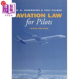 Law 第十版 for 飞行员航空法 Pilots 海外直订Aviation