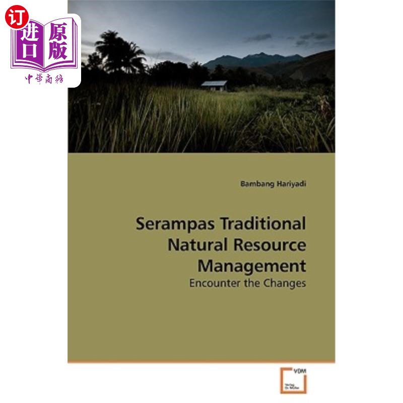 海外直订Serampas Traditional Natural Resource Management塞兰帕斯传统自然资源管理