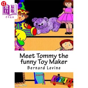 funny the Toy Maker 玩具制造商汤米 海外直订Meet 见见有趣 Tommy