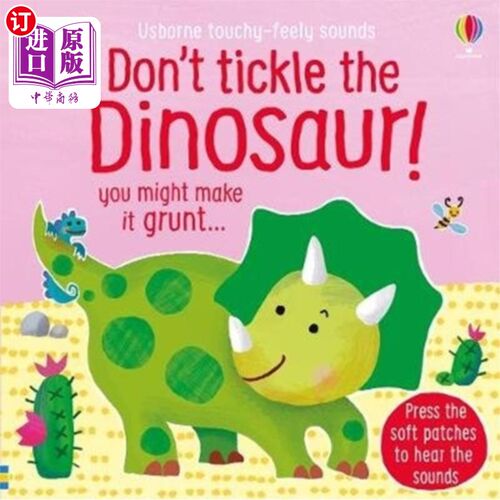 海外直订Don't Tickle the Dinosaur! 别给恐龙挠痒痒!