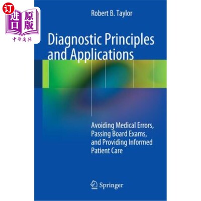 海外直订医药图书Diagnostic Principles and Applications: Avoiding Medical Errors, Passing Board E 诊断原则和应用：避
