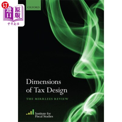 海外直订Dimensions of Tax Design 税务设计的维度