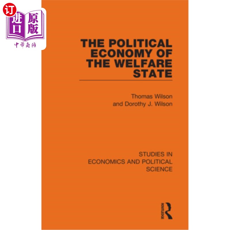 海外直订The Political Economy of the Welfare State 福利国家的政治经济学