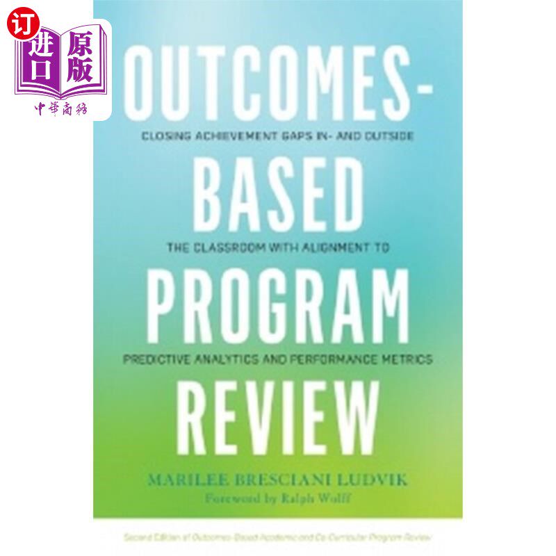 海外直订Outcomes-Based Program Review 基于结果的项目评审