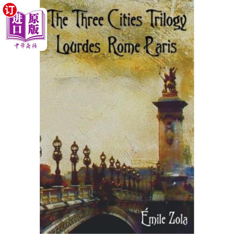 海外直订The Three Cities Trilogy - Lourdes, Rome, Paris 三城三部曲——卢尔德、罗马、巴黎