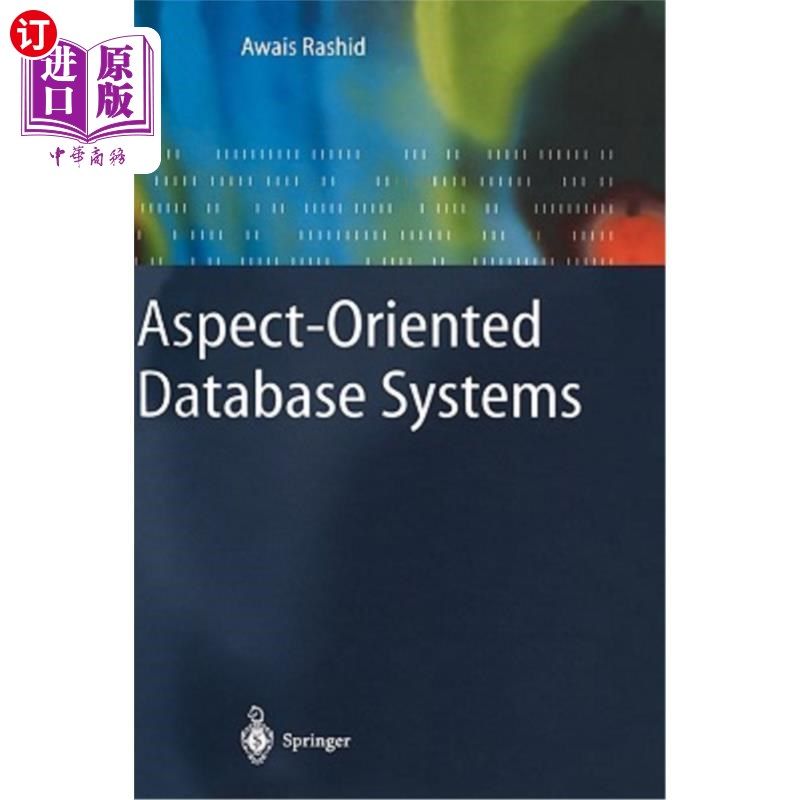 海外直订Aspect-Oriented Database Systems 面向方面的数据库系统