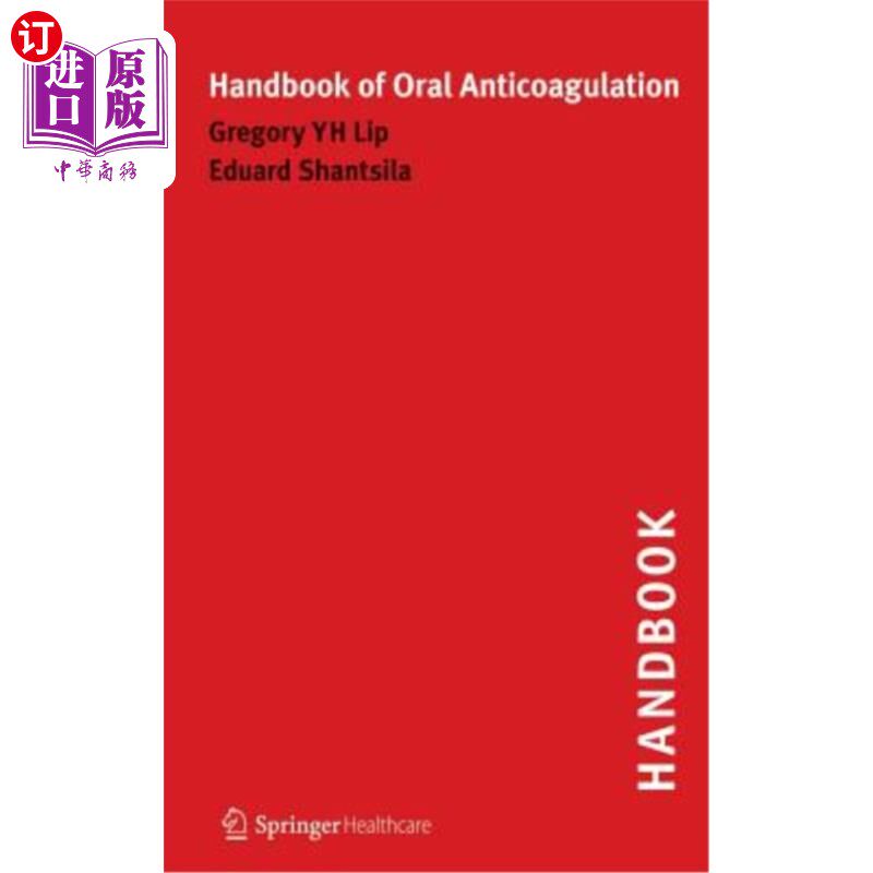 海外直订医药图书Handbook of Oral Anticoagulation 口服抗凝剂手册