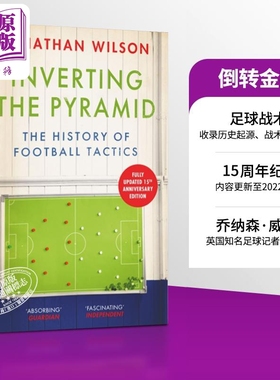 倒转金字塔 足球战术史 15周年纪念版 更新至2022年世界杯 英文原版 Inverting the Pyramid Jonathan Wilson【中商原版】