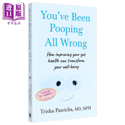你一直都拉错了 让排便变成一件愉快的事 英文原版 Youve Been Pooping Dr Trisha Pasricha【中商原版】