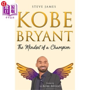 Mindset Kobe Tribute The 海外直订Kobe Champion 致敬科比·布莱恩特 Bryant 心态 科比·布莱恩特 冠军