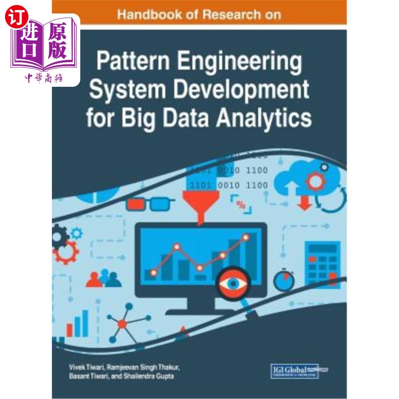 海外直订Handbook of Research on Pattern Engineering System Development for Big Data Anal 大数据分析模式工程系统开发