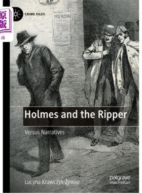 海外直订Holmes and the Ripper: Versus Narratives 《福尔摩斯与开膛手：叙述之争