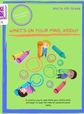 海外直订What's On Your Mind, Kiddo?: Grades 2-5! Cursive section included! 你在想什么，孩子？：2-5年级！包括草书部