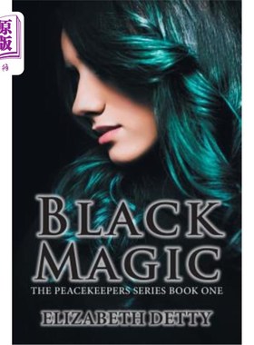 海外直订Black Magic: The Peacekeeper Book One 《黑魔法:和平卫士》第1册