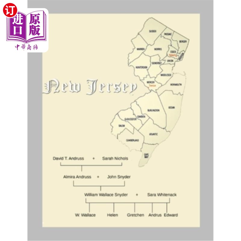 海外直订New Jersey Genealogy Snyder Whitenack Andruss Nichols 新泽西州谱系斯奈德怀特纳克Andruss Nichols
