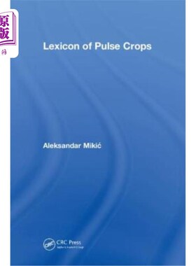 海外直订Lexicon of Pulse Crops 脉冲作物词典