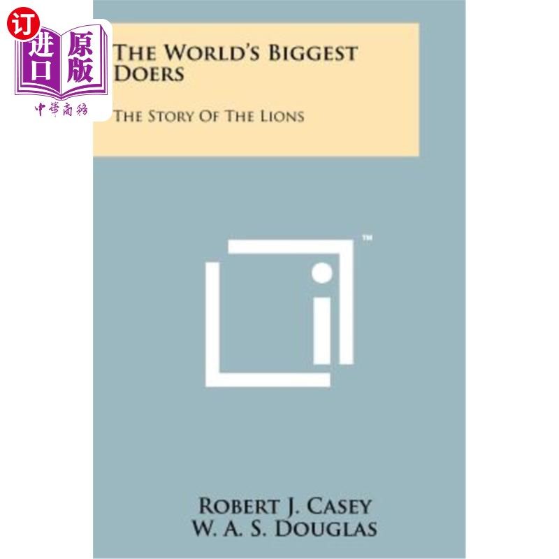 海外直订The World's Biggest Doers: The Story of the Lions 世界上最大的行动者:狮子的故事