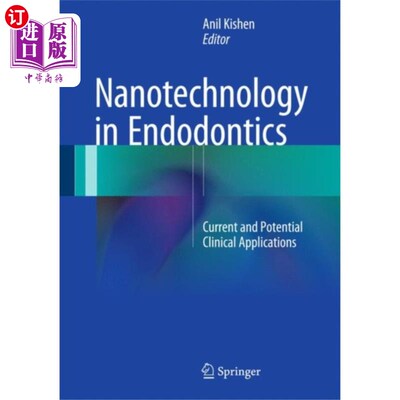 海外直订医药图书Nanotechnology in Endodontics 牙髓学中的纳米技术
