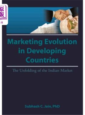 海外直订Market Evolution in Developing Countries: The Unfolding of the Indian Market 发展中国家的市场演变:印度市场