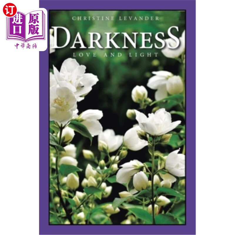 海外直订darkness: love and light 黑暗:爱与光