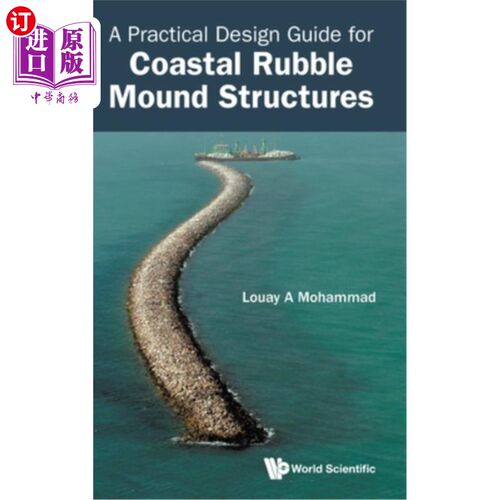 海外直订A Practical Design Guide for Coastal Rubble Mound Structures 海岸碎石堆结构的实用设计指南