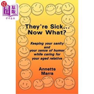 Keeping and What? Cari 现在怎么办在 海外直订They While Your Sick...Now Sense Sanity 他们病了 Humor
