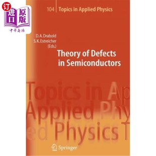 Semiconductors 海外直订Theory Defects 半导体缺陷理论