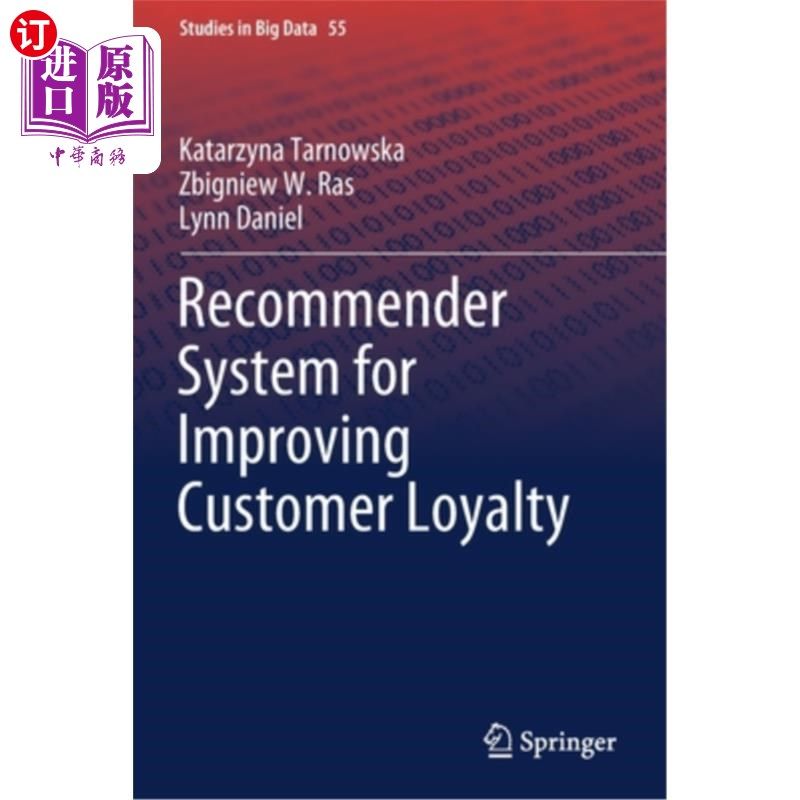 海外直订Recommender System for Improving Customer Loyalty 提高客户忠诚度的推荐系统