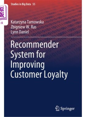 海外直订Recommender System for Improving Customer Loyalty 提高客户忠诚度的推荐系统