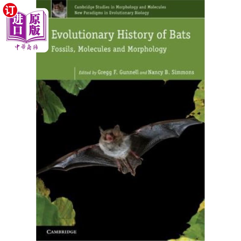 海外直订Evolutionary History of Bats: Fossils, Molecules and Morphology 蝙蝠的进化史