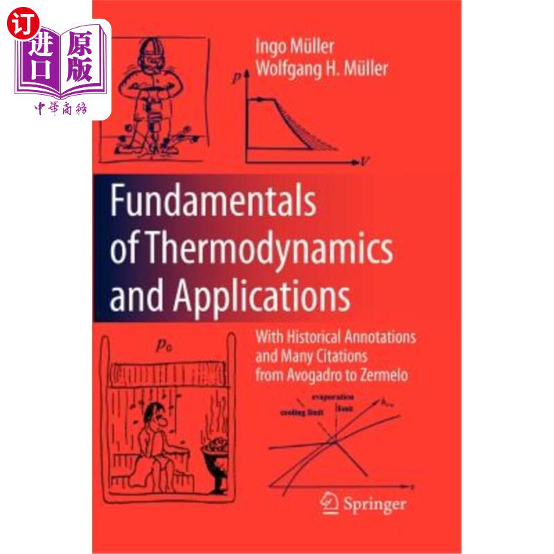 海外直订Fundamentals of Thermodynamics and Applications: With Historical Annotations and 热力学基础和应用:有历史注