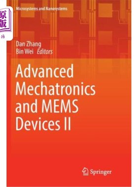 海外直订Advanced Mechatronics and Mems Devices II 先进机电一体化与Mems器件II