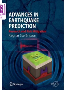 海外直订Advances in Earthquake Prediction: Research and Risk Mitigation 地震预报的进展：研究和风险缓解