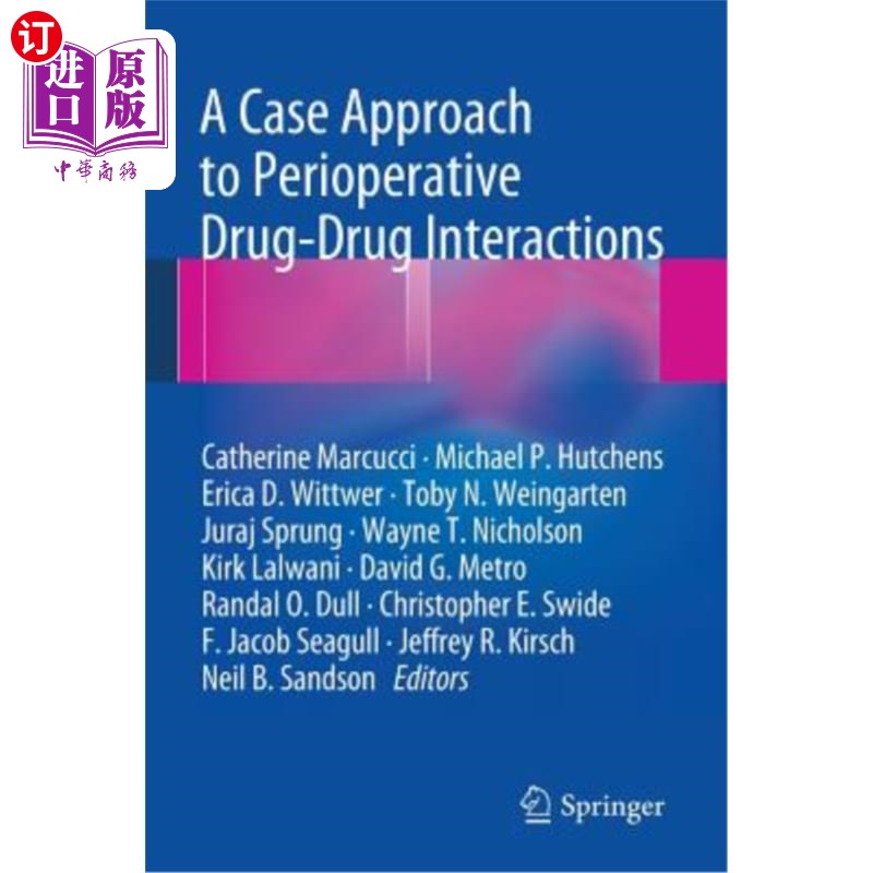 海外直订医药图书A Case Approach to Perioperative Drug-Drug Interactions 围手术期药物相互作用的个案研究