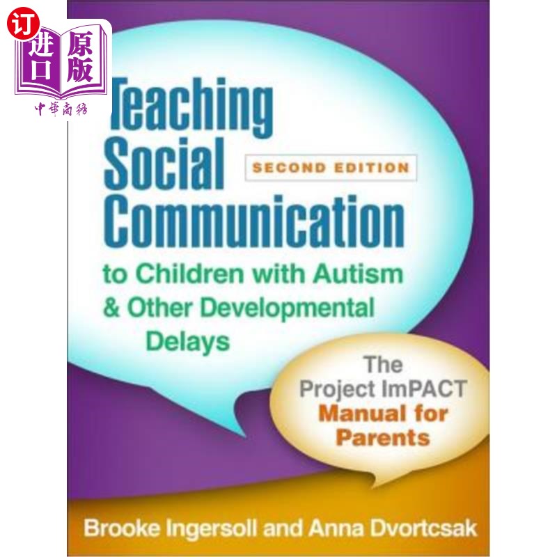 海外直订医药图书Teaching Social Communication to Children with Autism and Other Developmental De 向自闭症和其他发育