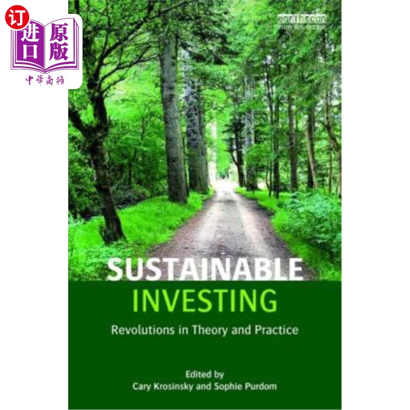 海外直订Sustainable Investing: Revolutions in theory and practice 可持续投资:理论与实践的变革